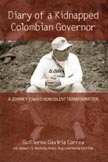 Diary of a Kidnapped Colombian Governor Cover thumbnail