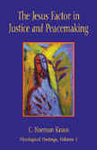 The Jesus Factor in Justice and Peacemaking Cover Thumbnail