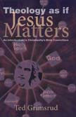 THEOLOGY AS IF JESUS MATTERS Cover thumbnail